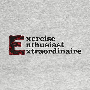 Exercise Enthusiast T-Shirt